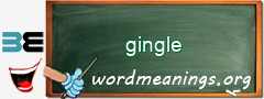 WordMeaning blackboard for gingle